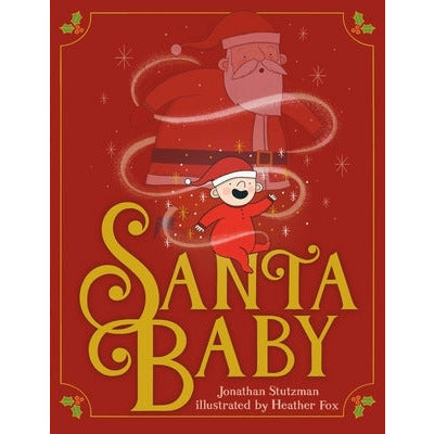 Santa Baby by Jonathan Stutzman