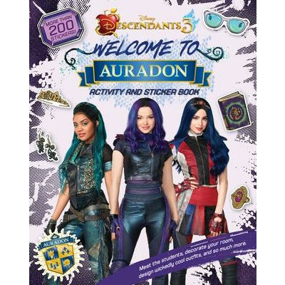 Welcome to Auradon: A Descendants 3 Sticker and Activity Book by Disney Book Group