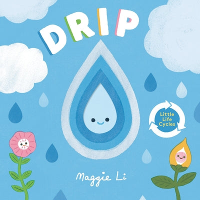 Drip by Maggie Li