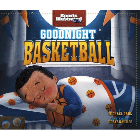 Goodnight Basketball by Michael Dahl