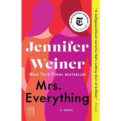 Mrs. Everything by Jennifer Weiner