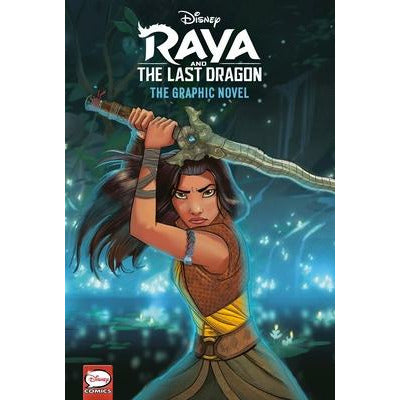 Disney Raya and the Last Dragon: The Graphic Novel (Disney Raya and the Last Dragon) by Random House Disney