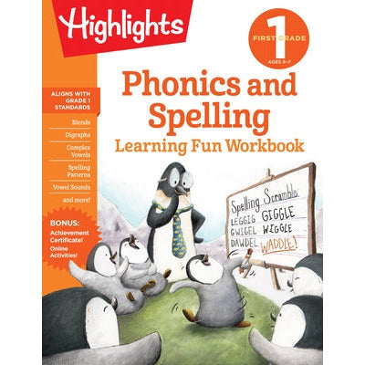 First Grade Phonics and Spelling by Highlights Learning