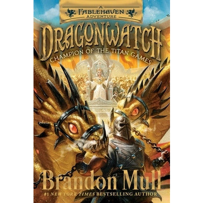 Champion of the Titan Games: A Fablehaven Adventurevolume 4 by Brandon Mull