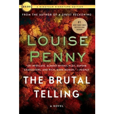 The Brutal Telling: A Chief Inspector Gamache Novel by Louise Penny