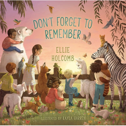 Don't Forget to Remember by Ellie Holcomb
