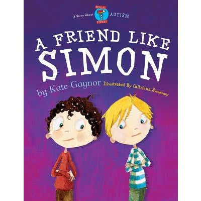 A Friend Like Simon by Kate Gaynor