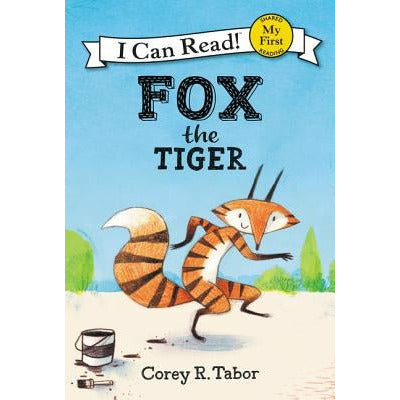 Fox the Tiger by Corey R. Tabor