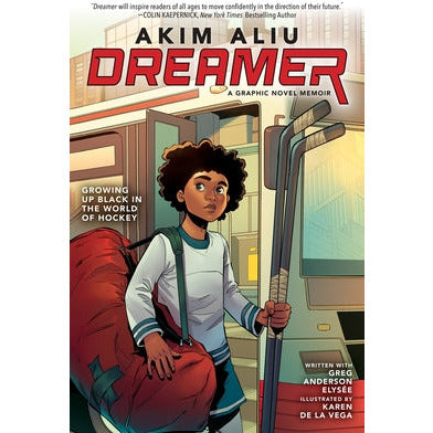 Akim Aliu: Dreamer (Original Graphic Memoir) by Akim Aliu