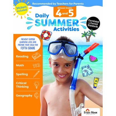 Daily Summer Activities: Moving from 4th Grade to 5th Grade, Grades 4-5 by Evan-Moor Educational Publishers