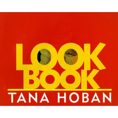 Look Book by Tana Hoban