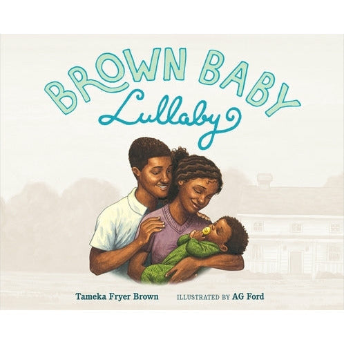Brown Baby Lullaby by Tameka Fryer Brown