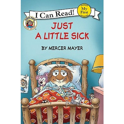 Little Critter: Just a Little Sick by Mercer Mayer
