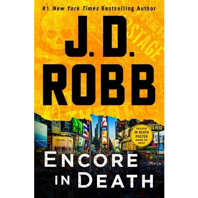 Encore in Death: An Eve Dallas Novel by J. D. Robb