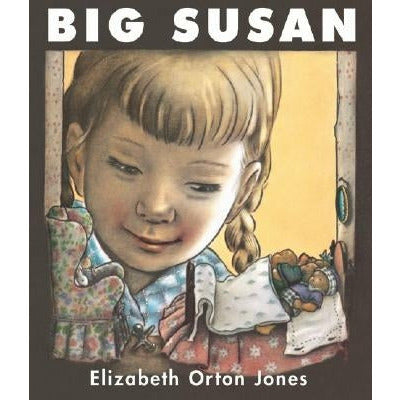 Big Susan by Elizabeth Orton Jones