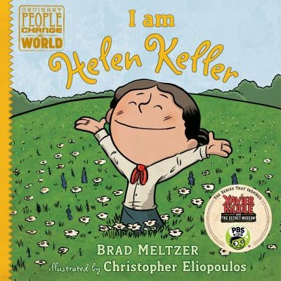 I Am Helen Keller by Brad Meltzer