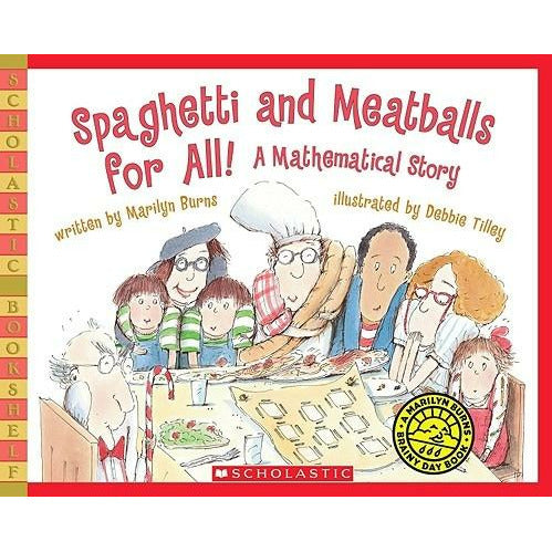 Spaghetti and Meatballs for All! by Marilyn Burns