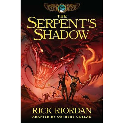 Kane Chronicles, The, Book Three the Serpent's Shadow: The Graphic Novel (Kane Chronicles, The, Book Three) by Rick Riordan