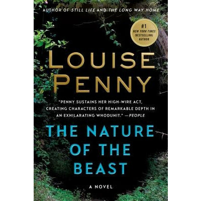 The Nature of the Beast: A Chief Inspector Gamache Novel by Louise Penny