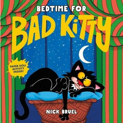 Bedtime for Bad Kitty by Nick Bruel