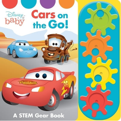 Disney Baby: Cars on the Go! a Stem Gear Sound Book: A Stem Gear Book by Pi Kids
