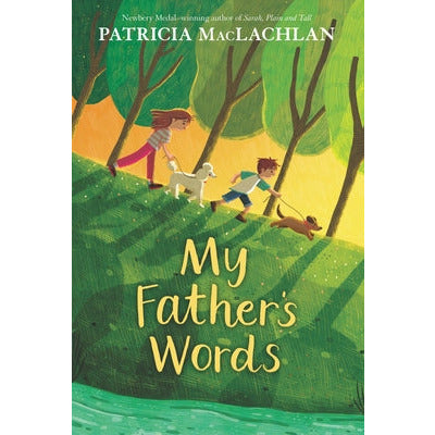 My Father's Words by Patricia MacLachlan