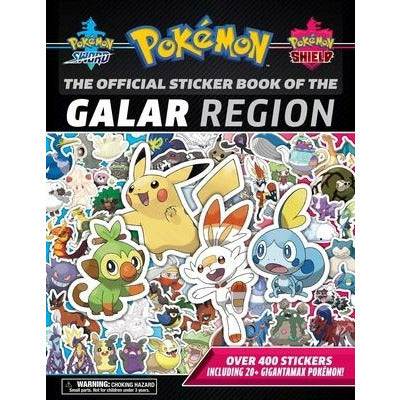 The Official Pokémon Sticker Book of the Galar Region by Pikachu Press