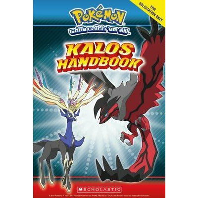 Kalos Region Handbook (Pokémon) by Scholastic