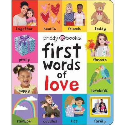 First 100: First Words of Love by Roger Priddy