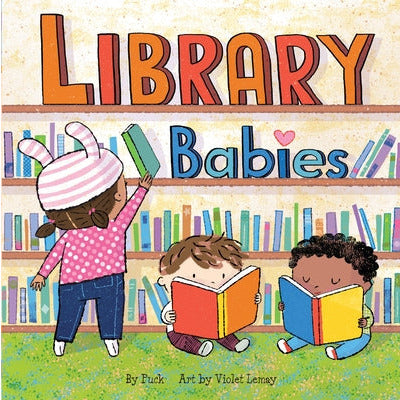 Library Babies by Puck
