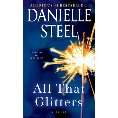 All That Glitters by Danielle Steel