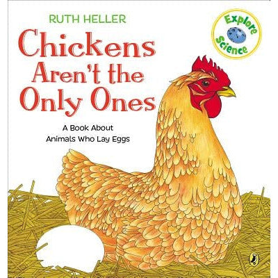 Chickens Aren't the Only Ones by Ruth Heller