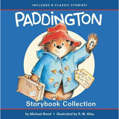 Paddington Storybook Collection: 6 Classic Stories by Michael Bond