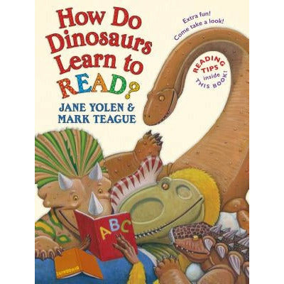 How Do Dinosaurs Learn to Read? by Jane Yolen