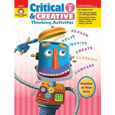 Critical & Creative Thinking ACT Grade 2 by Evan-Moor Educational Publishers