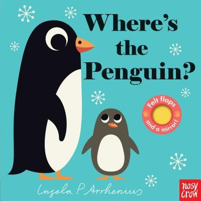 Where's the Penguin? by Nosy Crow
