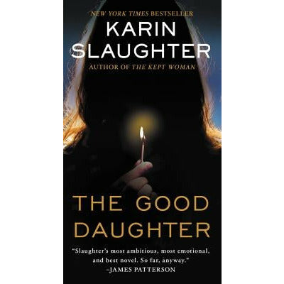 The Good Daughter by Karin Slaughter