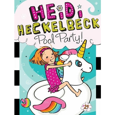 Heidi Heckelbeck Pool Party!, 29 by Wanda Coven