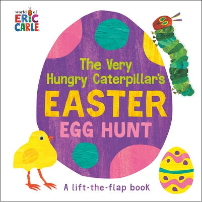 The Very Hungry Caterpillar's Easter Egg Hunt by Eric Carle