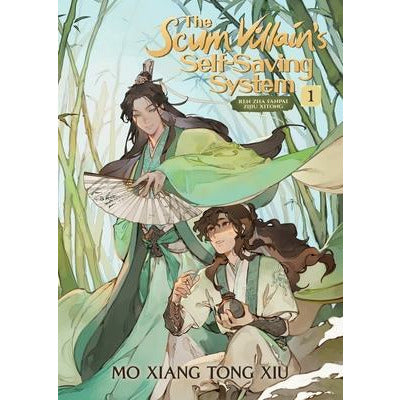The Scum Villain's Self-Saving System: Ren Zha Fanpai Zijiu Xitong (Novel) Vol. 1 by Mo Xiang Tong Xiu