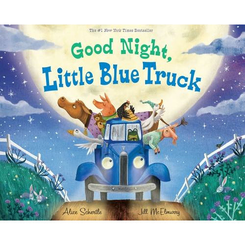 Good Night, Little Blue Truck by Alice Schertle