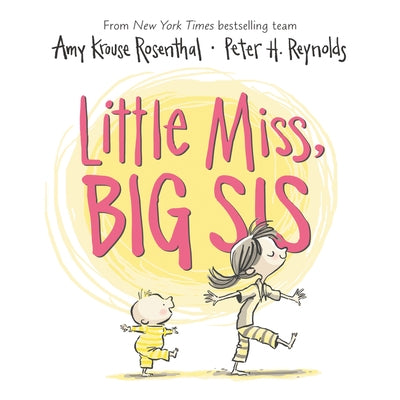Little Miss, Big Sis by Amy Krouse Rosenthal