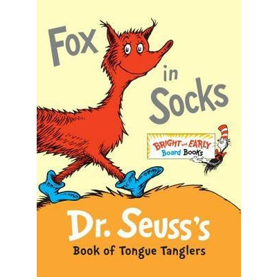 Fox in Socks: Dr. Seuss's Book of Tongue Tanglers by Dr Seuss