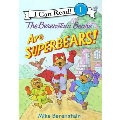 The Berenstain Bears Are Superbears! by Mike Berenstain