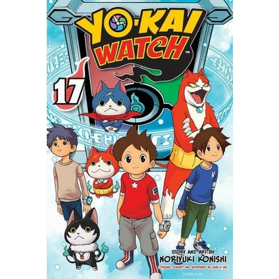 Yo-Kai Watch, Vol. 17, 17 by Noriyuki Konishi