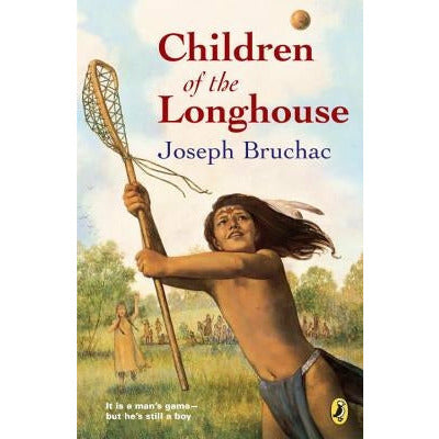 Children of the Longhouse by Joseph Bruchac