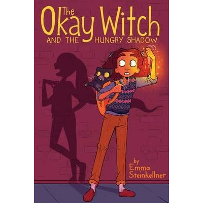 The Okay Witch and the Hungry Shadow, 2 by Emma Steinkellner