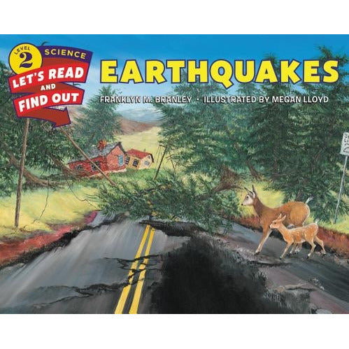 Earthquakes by Franklyn M. Branley