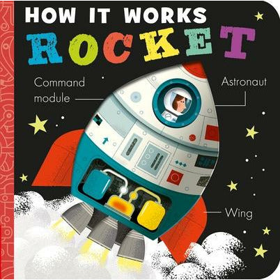How It Works: Rocket by Amelia Hepworth