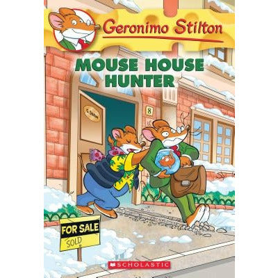 Mouse House Hunter (Geronimo Stilton #61), 61 by Geronimo Stilton